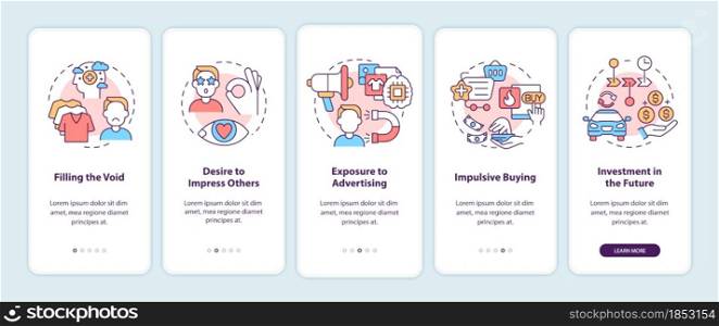 Reasons for consumerism onboarding mobile app page screen. Desire to buy walkthrough 5 steps graphic instructions with concepts. UI, UX, GUI vector template with linear color illustrations. Reasons for consumerism onboarding mobile app page screen