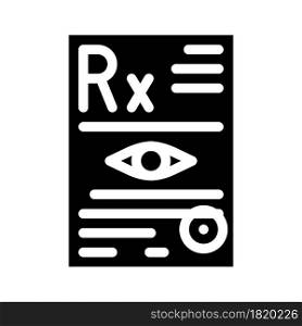 recipe ophthalmology glyph icon vector. recipe ophthalmology sign. isolated contour symbol black illustration. recipe ophthalmology glyph icon vector illustration