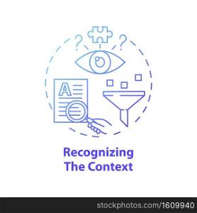 Recognizing context concept icon. Media literacy idea thin line illustration. Grasping and solving contextual ambiguity challenges. Reading comprehension. Vector isolated outline RGB color drawing. Recognizing context concept icon