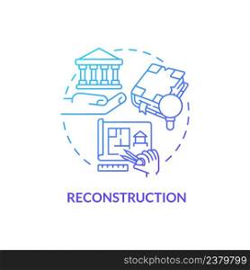 Reconstruction blue gradient concept icon. Reproduce structure. Heritage objects preservation type abstract idea thin line illustration. Isolated outline drawing. Myriad Pro-Bold font used. Reconstruction blue gradient concept icon