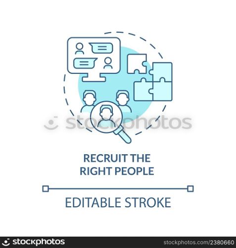 Recruit right people turquoise concept icon. HR work. Step to start virtual office abstract idea thin line illustration. Isolated outline drawing. Editable stroke. Arial, Myriad Pro-Bold fonts used. Recruit right people turquoise concept icon