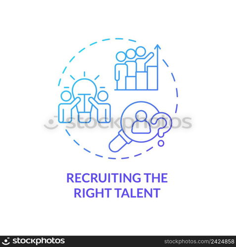 Recruiting right talent blue gradient concept icon. Biggest challenge facing business abstract idea thin line illustration. Employment. Isolated outline drawing. Myriad Pro-Bold font used. Recruiting right talent blue gradient concept icon