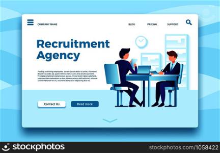 Recruitment agency. Business employment landing page, finding and hiring employees agencies online site or human resources selection. Office manager meet candidate client in workspace vector template. Recruitment agency. Business employment landing page, finding and hiring employees agencies online site vector template