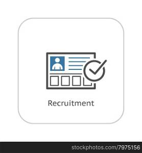 Recruitment Icon. Business Concept. Flat Design. Isolated Illustration.. Recruitment Icon. Business Concept. Flat Design.