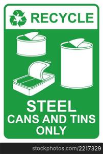 Recycle vector sign - steel cans and tins only