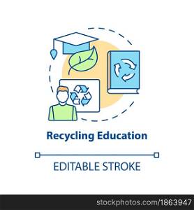 Recycling education concept icon. Awareness of various environmental, ecological problems abstract idea thin line illustration. Vector isolated outline color drawing. Editable stroke. Recycling education concept icon