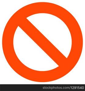 Red ban simple sign isolated on white background. Forbidden symbol flat vector. Vector illustration. Red ban simple sign isolated on white background. Forbidden symbol, flat vector. Vector illustration