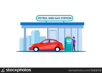 Red Car on Petrol and Gas Station. Refill Customer Automotive Service in Urban Roadside. Man Refueling Petrolium in Sedan Vehicle Travel Ride. Automobile Fuel Power Flat Illustration.. Red Car on Petrol and Gas Station. Refill Service