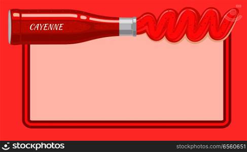 Red cayenne sauce poured out from lying bottle on top of picture with light place for writing inside. Vector illustration of red hot condiment based on vinegar for making meal spicy and tasty. Red Cayenne Sauce Poured out from Lying Bottle