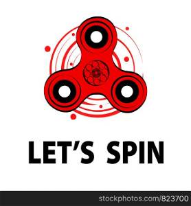 Red circle spinner and let's spin. Fidget spinner hand drawn fashion vector illustration