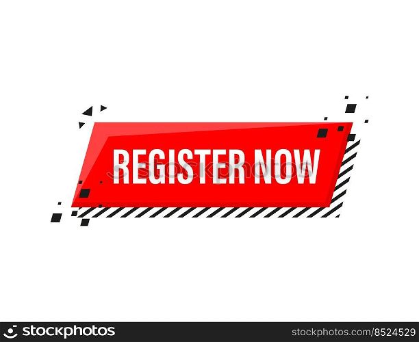Red register now label in modern style on white background. Banner promotion. Click button. Sticker design. Red register now label in modern style on white background. Banner promotion. Click button. Sticker design.