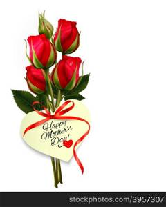 Red roses with a heart-shaped Happy Mother&rsquo;s Day note and red ribbon. Vector.