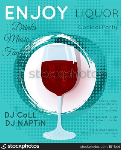 Red wine on grunge circle with halftone.Cocktail illustration on bright contemporary flat background. Design for cocktail menu, bar poster, event invitation. Template for cocktail party.