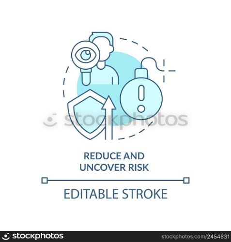 Reduce and uncover risk turquoise concept icon. Benefit of stakeholder management abstract idea thin line illustration. Isolated outline drawing. Editable stroke. Arial, Myriad Pro-Bold fonts used. Reduce and uncover risk turquoise concept icon