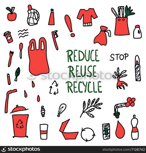 Reduce Reuse Recycle concept. Quote with eco lifestyle elements. Emblem with handwritten lettering and zero waste symbols set. Vector illustration.