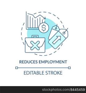 Reduces employment turquoise concept icon. Economic correlation. Effect of inflation abstract idea thin line illustration. Isolated outline drawing. Editable stroke. Arial, Myriad Pro-Bold fonts used. Reduces employment turquoise concept icon