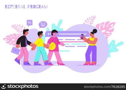 Referral program promotion method with group of customers holding hands and walking to girl with smartphone flat vector illustration
