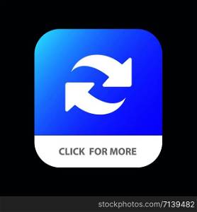 Refresh, Reload, Rotate, Repeat Mobile App Button. Android and IOS Glyph Version