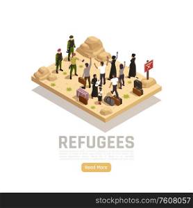Refugees isometric vector illustration with militaries meeting group of people escaped from war and needing help