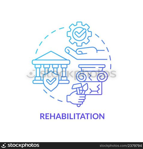 Rehabilitation blue gradient concept icon. Restoration works. Cultural heritage preservation type abstract idea thin line illustration. Isolated outline drawing. Myriad Pro-Bold font used. Rehabilitation blue gradient concept icon