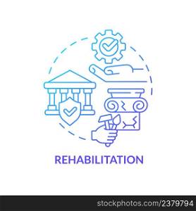 Rehabilitation blue gradient concept icon. Restoration works. Cultural heritage preservation type abstract idea thin line illustration. Isolated outline drawing. Myriad Pro-Bold font used. Rehabilitation blue gradient concept icon