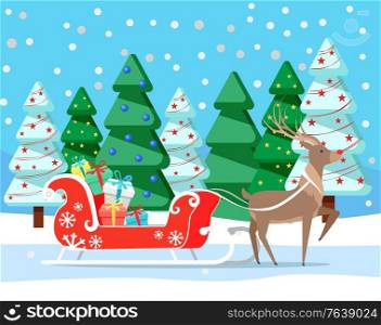 Reindeer with carriage loaded with gifts. Deer with presents in boxes in winter forest with pine trees. Animal in woods with spruce and garlands. Christmas holiday celebration greeting card vector. Christmas and Winter Holidays, Deer with Presents