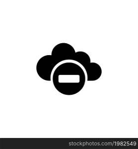 Rejected Access Network, Cloud Computing. Flat Vector Icon illustration. Simple black symbol on white background. Rejected Access Network, Cloud sign design template for web and mobile UI element. Rejected Access Network, Cloud Computing Flat Vector Icon