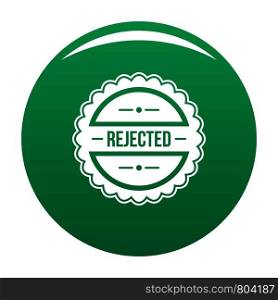 Rejected logo. Simple illustration of rejected vector logo for any design green. Rejected logo, simple style.