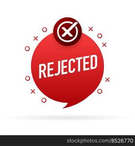Rejected sign, great design for any purposes. Cross mark. Business concept. Vector business.. Rejected sign, great design for any purposes. Cross mark. Business concept. Vector business