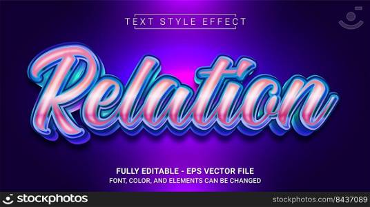 Relation Text Style Effect. Editable Graphic Text Template.