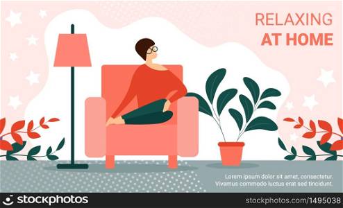 Relaxing at Home Horizontal Banner. Young Woman Sitting on Cozy Armchair in Living Room with Modern Interior Design and Potted Plants. Leisure, Weekend Spare Time Cartoon Flat Vector Illustration. Young Woman Sitting Cozy Armchair in Living Room