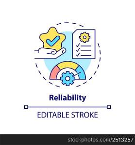 Reliability concept icon. Goods and service high quality. Product need abstract idea thin line illustration. Isolated outline drawing. Editable stroke. Arial, Myriad Pro-Bold fonts used. Reliability concept icon