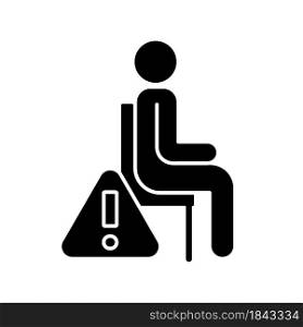 Remain seated black glyph manual label icon. Standing may lead to injuries and discomfort during experience. Silhouette symbol on white space. Vector isolated illustration for product use instructions. Remain seated black glyph manual label icon