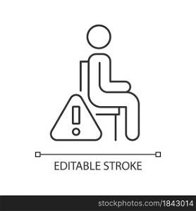 Remain seated linear manual label icon. Standing may lead to injury.Thin line customizable illustration. Contour symbol. Vector isolated outline drawing for product use instructions. Editable stroke. Remain seated linear manual label icon