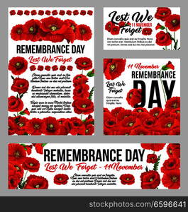 Remembrance Day poppy flower banner set for World War soldier and veteran memorial card template. Red poppy flower and floral bud poster frame with 11 November and Lest We Forget text in center. Remembrance Day poppy flower memorial banner