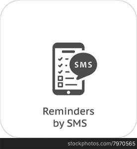 Reminders by SMS and Medical Services Icon. Flat Design.