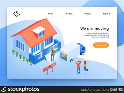 Removal Service Isometric Vector Web Banner. Happy Because Moving Couple Jumping near Their Sold House, Moving Company Worker Loading Flowerpot in Truck Illustration. Real Estate Agency Landing Page