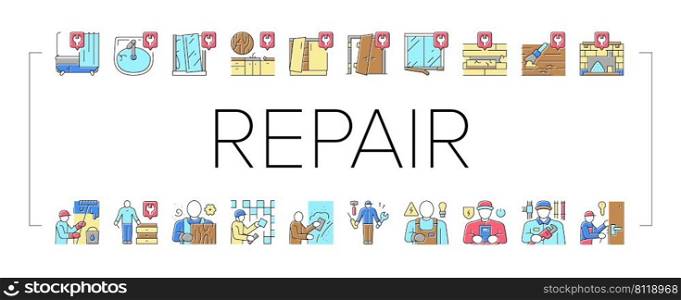 Repair Furniture And Building Icons Set Vector. Repair Door And Bath, Repairing Kitchen Worktop And Fireplace, Locksmith And Carpenter, Electrician And Plasterer Worker Builder Color Illustrations. Repair Furniture And Building Icons Set Vector