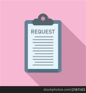 Request clipboard icon flat vector. Online form. Log mobile. Request clipboard icon flat vector. Online form