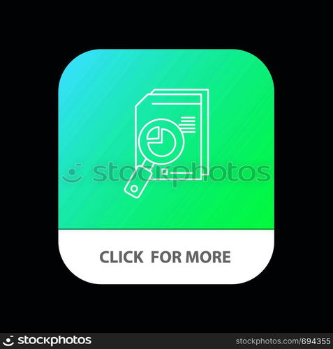 Research, Analysis, Analytic, Analytics, Chart, Data, Graph Mobile App Button. Android and IOS Line Version