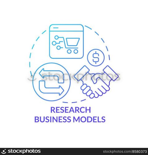 Research business models blue gradient concept icon. Choose approach. Starting ecommerce business step abstract idea thin line illustration. Isolated outline drawing. Myriad Pro-Bold font used. Research business models blue gradient concept icon