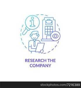 Research company blue gradient concept icon. Preparing for interview abstract idea thin line illustration. Job position. Know info about organization. Vector isolated outline color drawing. Research company blue gradient concept icon