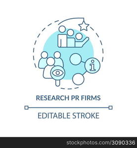 Research PR firms turquoise concept icon. Business promotion. Hiring agency abstract idea thin line illustration. Isolated outline drawing. Editable stroke. Arial, Myriad Pro-Bold fonts used. Research PR firms turquoise concept icon