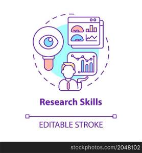 Research skills concept icon. Business analyzing process. Marketing strategy of company development abstract idea thin line illustration. Vector isolated outline color drawing. Editable stroke. Research skills concept icon