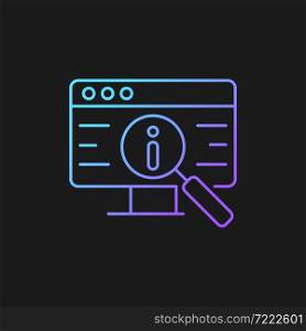 Researching information online gradient vector icon for dark theme. Collect data via internet. Internet-based resources. Thin line color symbol. Modern style pictogram. Vector isolated outline drawing. Researching information online gradient vector icon for dark theme