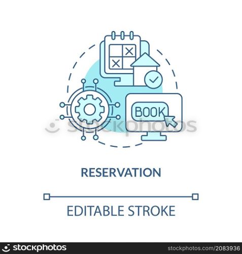 Reservation turquoise concept icon. Module of property management abstract idea thin line illustration. Isolated outline drawing. Editable stroke. Roboto-Medium, Myriad Pro-Bold fonts used. Reservation turquoise concept icon