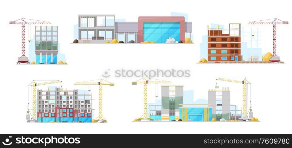 Residential houses and city offices buildings in process, vector construction site icons. Unfinished houses and skyscrapers, real estate building machinery, winch cranes and trucks. Construction site, residential houses building