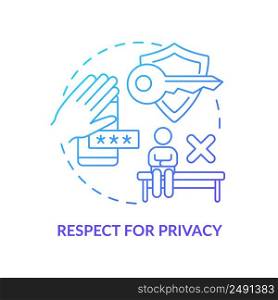 Respect for privacy blue gradient concept icon. Image of healthy relationships abstract idea thin line illustration. Limiting access. Isolated outline drawing. Myriad Pro-Bold font used. Respect for privacy blue gradient concept icon