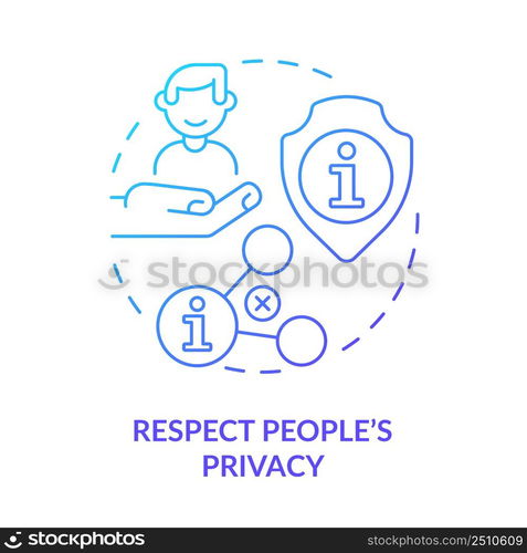 Respect people privacy blue gradient concept icon. Internet communication. Netiquette rule abstract idea thin line illustration. Isolated outline drawing. Myriad Pro-Bold font used. Respect people privacy blue gradient concept icon