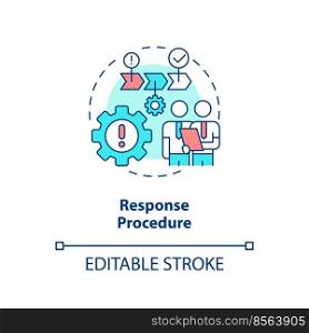Response procedure concept icon. Communication. Crisis management plan component abstract idea thin line illustration. Isolated outline drawing. Editable stroke. Arial, Myriad Pro-Bold fonts used. Response procedure concept icon